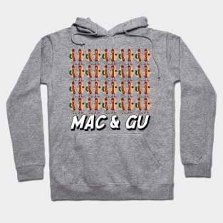 20 Macs, 20 Gus, 40 Hot Dogs Hoodie